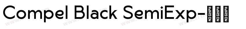 Compel Black SemiExp字体转换